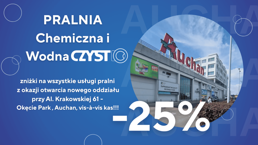 25% zniżki na wszystkie usługi pralni  z okazji otwarcia nowego oddziału przy Al. Krakowskiej 61 - Park Okęcie, Auchan